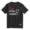 Fast. Pray. Resist. Limited Edition T-Shirt by Black Men Smile x TargetFast